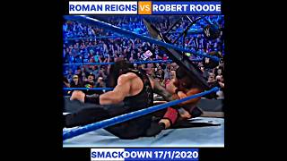 ROMAN REIGNS 🆚 ROBERT ROODE SMACKDOWN 1712020 shorts short [upl. by Akalam]