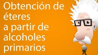 Obtención de éteres a partir de alcoholes primarios [upl. by Atiniv]