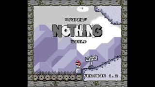 Super Nothing World  Super Mario World ROM Hack  Full Game 100 [upl. by Kriste588]