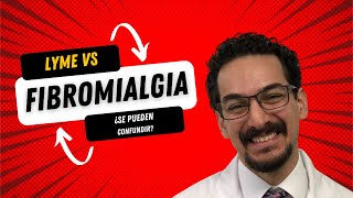 Enfermedad de Lyme vs Fibromialgia ¿Pueden confundirse [upl. by Ronn]