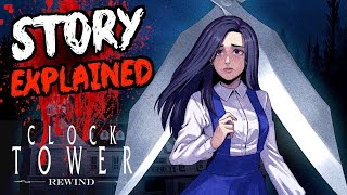 Clock Tower Rewind STORY amp ENDING EXPLAINED [upl. by Foley]