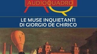 Giorgio de Chirico  Le muse inquietanti [upl. by Llevra]