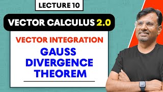 Gauss Divergence Theorem  Vector Integration  Vector Calculus 2O by GP Sir [upl. by Balf]