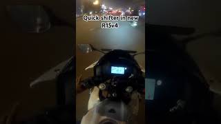 Quick shifter in r15v4 yamaha r15v4 quickshifter working smooth ytshortsindia [upl. by Sirrot]