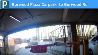 【Sydney parking West】Burwood Plaza Carpark movie Exit to Burwood Rd [upl. by Dnaltruoc91]