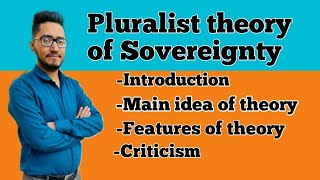 pluralistic theory of sovereignty what is pluralism theories of sovereignty pluralism [upl. by Werbel]