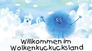 Willkommen im Wolkenkuckucksland  Fantasiereisen und Meditationen für Kinder [upl. by Marbut]