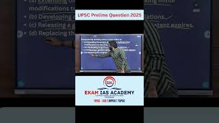 UPSC PRELIMS QUESTION civilservicesexam ekamiasacademy upsc prelims2025 prelimsquestion ias [upl. by Artemla573]