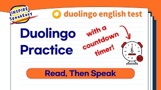 Duolingo Practice  Read Then Speak Practice 8 Duolingo English Test 2023 Sample Answers [upl. by Shulman477]