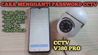 Cara ganti password cctv v380 pro  ubah password cctv v380 [upl. by Iah]