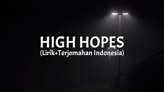 High Hopes  Kodaline LirikTerjemahan Indonesia [upl. by Pet]