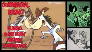 Commercial Break  Classic Quick Draw McGraw Commercials [upl. by Euqilegna]