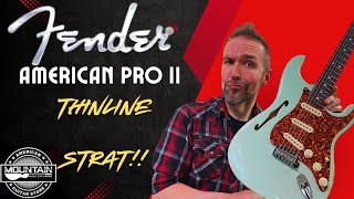 Fender American Pro II Thinline Stratocaster Cool Limited Colors and Ash Bodies [upl. by Sawyor]