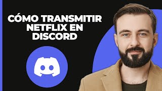 Cómo transmitir Netflix en Discord solución de pantalla negra [upl. by Mehetabel]