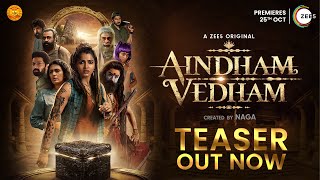 Aindham Vedham Official Teaser  A ZEE5 Original  Naga  Premieres 25th October [upl. by Enomrej987]