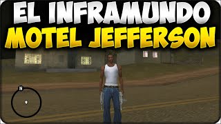 GTA SAN ANDREAS HD  EL MISTERIO DEL INFRAMUNDO DEL MOTEL JEFFERSON  COMO ENTRAR AL INFRAMUNDO [upl. by Sherburne]