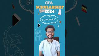 CFA SCHOLARSHIP 2024💲🙌 [upl. by Favian]