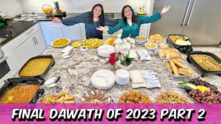 Final Dawath of 2023 Part 2 Dishing Out Serving and Touching Up Before Guest Arrive VLOG [upl. by Ayotna]