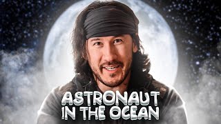 Markiplier Sings Astronaut In the Ocean [upl. by Oicaro215]