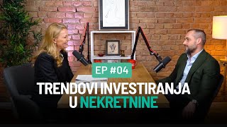 Trendovi investiranja u nekretnine  Jezik Finansija ep04 [upl. by Claybourne639]