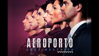 Aeroporto Área Restrita Temporada 06 EP 06 [upl. by Anyale985]