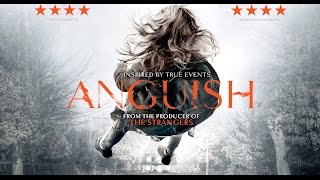 Anguish  Official UK trailer [upl. by Eesdnyl]