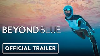 Beyond Blue  Official Nintendo Switch Launch Trailer [upl. by Eikciv648]