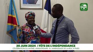 LA CHANCELLERIE DE LAMBASSADE REÇOIT CE 30 JUIN 2024 FÊTE DE LINDEPENDANCE DE LA RDC [upl. by Asirralc]