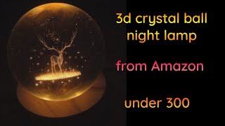 3d crystal ball LED night lamp from Amazon under 300 amazon somarghorkonnaa8q [upl. by Eboj]