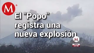 El ‘Popo’ registra nueva explosión fue de 2 mil metros [upl. by Pestana988]