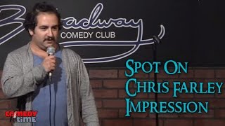 Spot On Chris Farley Impression  Sandy Danto Stand Up Comedy [upl. by Keary]