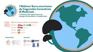 DÍA 3 I Webinar Iberoamericano de Cogumelos Comestíveis amp Medicinais [upl. by Grantham]