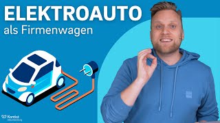 025 Methode statt 1 Methode Elektroauto als Firmenwagen  Das ist dein Steuervorteil [upl. by Meehsar]