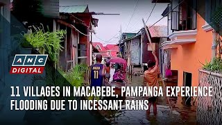 11 villages in Macabebe Pampanga experience flooding due to incessant rains  ANC [upl. by Ahtnamas]