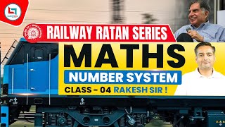 Railway Ratan Series  Railway Maths  Number System  4  Number System By Rakesh Yadav Sir [upl. by Nitsa]