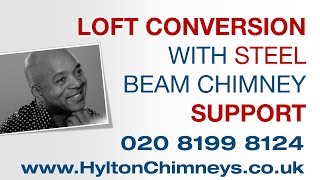 Loft Conversion with Steel Beam Chimney Support  Hylton Chimneys  020 8199 8124 [upl. by Buzzell]