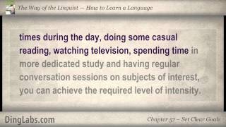 57 The Linguist by Steve Kaufmann  How to Learn a Language  Set Clear Goals [upl. by Ileek]