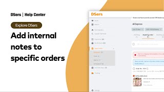 Explore DSers  Add internal notes to specific orders  DSers [upl. by Islaen]