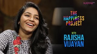 Rajisha Vijayan  The Happiness Project  Kappa TV [upl. by Ystap471]