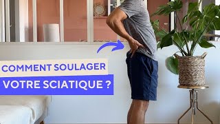 Comment SOULAGER votre SCIATIQUE [upl. by Sansone]