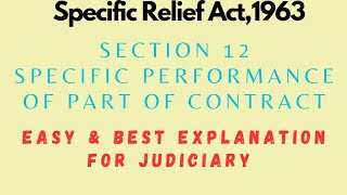 Section 12 Specific Relief Act 1963  Judiciary [upl. by Ellehctim]