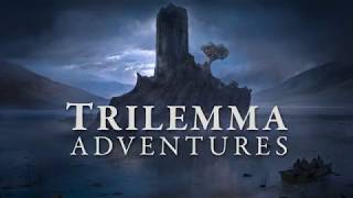 Trilemma Adventures Compendium [upl. by Onilatac127]