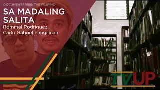 DOCUMENTARIES THE FILIPINO  Sa Madaling Salita  Rommel Rodriguez Carlos Gabriel Pangilinan [upl. by Basilius]