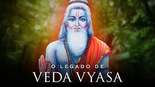 O legado de VEDA VYASA  O Legado dos Mestres de Vedanta 3 [upl. by Wershba]