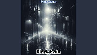 Black Rain [upl. by Lleihsad]