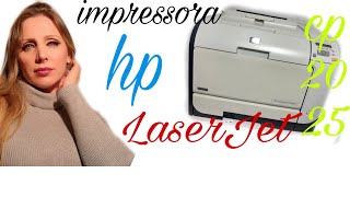 Impressora LaserJet Hp color CP2025 impressorahp impresdoras tonerecartucho [upl. by Hajin]