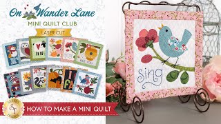 How to Make an On Wander Lane Mini Quilt  Shabby Fabrics [upl. by Carrol]