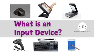 What is an input device [upl. by Michell]