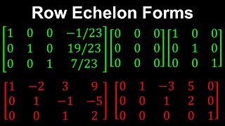 Row Echelon Forms  Linear Algebra [upl. by Nadirehs]