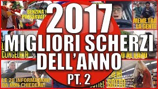 I Migliori Scherzi del 2017  PARTE 2  COMPILATION SCHERZI  IL MEGLIO DI THESHOW 2017 [upl. by Ellimahs494]